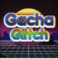 GachaGlitch中文免费版