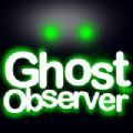 Ghost Observer